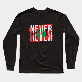 Lebanese Never Give Up Flag of Lebanon Solidarity Design Long Sleeve T-Shirt